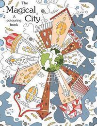 Målarbok för vuxna - the magical city